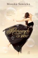 Okładka książki KOLOROWYCH SNÓW