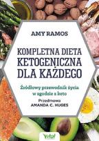 Okładka książki Kompletna dieta ketogeniczna