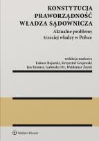 Okładka książki Konstytucja Praworządność Władza sądownicza