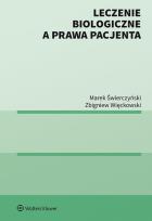 Okładka książki Leczenie biologiczne a prawa pacjenta