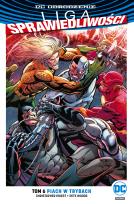 Okładka książki Liga Sprawiedliwości T.6 Piach w trybach