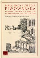 Okładka książki Mała encyklopedia piwowarska Krakowa...