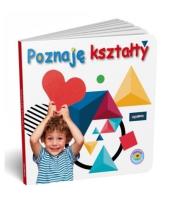 Okładka książki Maluszek poznaje świat. Poznaję kształty
