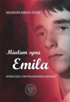 Okładka książki Miałam syna Emila