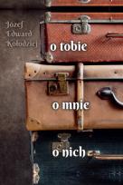 Okładka książki O tobie, o mnie, o nich