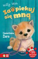 Okładka książki OSAMOTNIONA DORA ZAOPIEKUJ SIĘ MNĄ