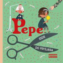 Okładka książki Pepe idzie do fryzjera