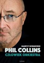 Okładka książki PHIL COLLINS CZŁOWIEK ORKIESTRA