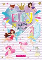 Okładka książki POKOLORUJ ELFY PLUS NAKLEJKI Z BROKATEM