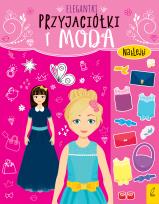 Okładka książki Przyjaciółki i moda. Elegantki