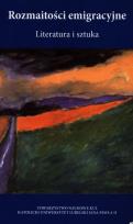 Opakowanie Rozmaitości emigracyjne Literatura i sztuka
