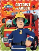 Okładka książki Strażak Sam. Gotowi do akcji!