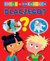 Okładka książki Świat w obrazkach. Dlaczego?