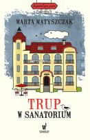 Okładka książki Trup w sanatorium