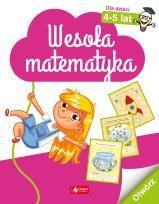 Okładka książki WESOŁA MATEMATYKA DLA DZIECI 4–5 LAT