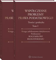 Okładka książki Współczesne problemy prawa podatkowego T.1-2