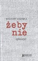 Okładka książki Żeby nie spłoszyć.  Wacław Oszajca SJ