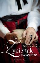 Okładka książki Życie tak zwyczajne DL