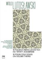 Okładka książki 10 polskich pieśni ludowych na tematy żołnierskie