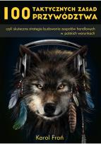 Okładka książki 100 TAKTYCZNYCH ZASAD PRZYWÓDZTWA