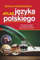 Okładka książki ATLAS JĘZYKA POLSKIEGO SZKOŁA PODSTAWOWA