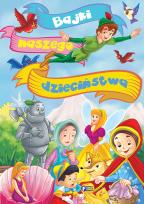 Okładka książki Bajki naszego dzieciństwa TW