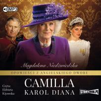 Okładka książki CD MP3 CAMILLA OPOWIEŚCI Z ANGIELSKIEGO DWORU TOM 3