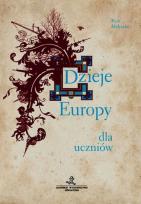 Okładka książki Dzieje Europy dla uczniów - Małyszko GWO
