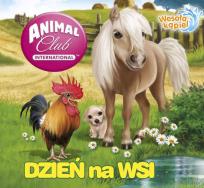 Okładka książki DZIEŃ NA WSI ANIMAL CLUB WESOŁA KĄPIEL