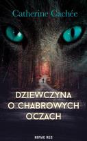 Okładka książki DZIEWCZYNA O CHABROWYCH OCZACH