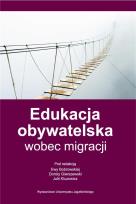Okładka książki Edukacja obywatelska wobec migracji