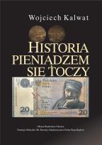 Okładka książki Historia pieniądzem się toczy