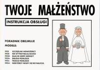 Okładka książki Instrukcja obsługi - Twoje małżeństwo