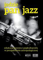 Okładka książki Jedzie Pan Jazz