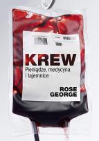 Okładka książki Krew. Pieniądze, medycyna, tajemnice