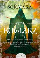 Okładka książki KUGLARZ OPOWIEŚCI Z WIELOŚWIATA TOM 3