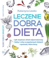 Okładka książki Leczenie dobrą dietą
