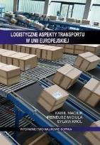 Okładka książki Logistyczne aspekty transportu w Unii Europejskiej
