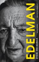 Okładka książki MAREK EDELMAN ŻYCIE DO KOŃCA