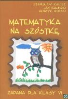 Okładka książki Matematyka - Na Szóstkę SP 6 NOWIK w.2009 WZ