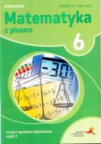 Okładka książki Matematyka SP 6 Z Plusem ćw. wersja A cz.2 w.2019