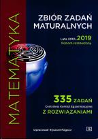 Okładka książki MATEMATYKA ZBIÓR ZADAŃ MATURALNYCH LATA 2010–2019 POZIOM ROZSZERZONY 335 ZADAŃ CENTRALNEJ KOMISJI EGZAMINACYJNEJ Z ROZWIĄZANIAMI MZZR2