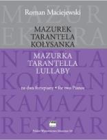 Okładka książki Mazurek. Tarantela. Kołysanka na 2 fortepiany PWM
