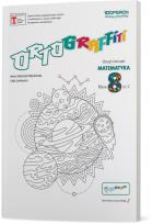 Okładka książki Ortograffiti SP 8 Matematyka. Zeszyt ćwiczeń 2