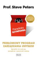 Okładka książki PARADOKS SZYMPANSA SPOSÓB NA SUKCES SZCZĘŚCI I PEWNOŚĆ SIEBIE PRZEŁOMOWY PROGRAM ZARZĄDZANIA UMYSŁEM