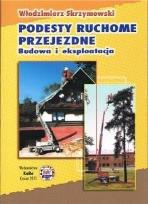 Okładka książki Podstawy ruchome przejezdne. Budowa i eksploatacja