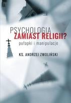 Okładka książki Psychologia zamiast religii?
