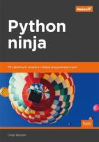 Okładka książki Python ninja. 70 sekretnych receptur i taktyk..
