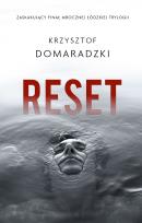 Okładka książki RESET ŁÓDZKA TRYLOGIA TOM 3