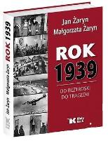Okładka książki Rok 1939. Od beztroski do tragedii
